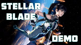 Stellar Blade Demo Gameplay [upl. by Atiuqihs694]