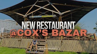 এটা কি বালি না বাংলাদেশ 😱। New Sea View Restaurant at Coxs Bazar  Ocean Kitchen । কক্সবাজার [upl. by Shannen594]