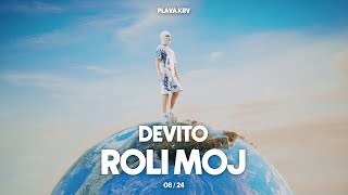 DEVITO  ROLI MOJ [upl. by Drew]