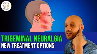 Trigeminal Neuralgia  NEW Treatment Options [upl. by Yluj]