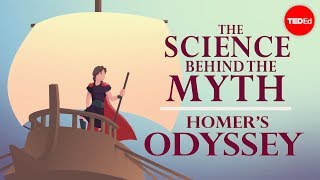 The science behind the myth Homers quotOdysseyquot  Matt Kaplan [upl. by Flavio552]