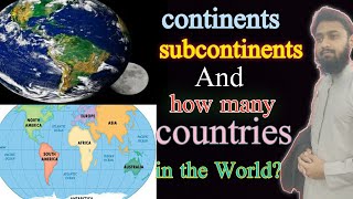 Continents and subcontinents kise kahete hain And how many countries in the worldby Md Zeeshan shf [upl. by Uticas]