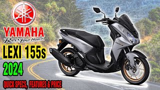 2024 YAMAHA LEXI 155s  Quick Specs and Price [upl. by Loredo383]