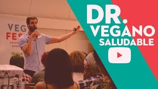 COMO SER VEGANO Y SALUDABLE  Dr EUGENIO VIVIANI ROSSI [upl. by Reggi]