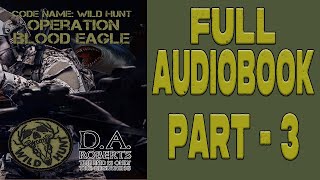 Blood Eagle Part 3 FULL AUDIOBOOK [upl. by Darrej]