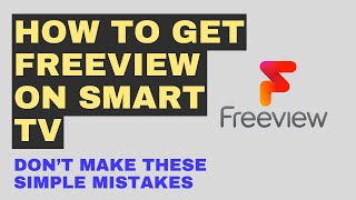 How To Get Freeview on Smart TV  Easy Freeview Access on Smart TV [upl. by Jacintha]