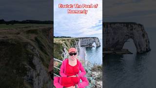 Etretat the Pearl of Normandy [upl. by Lenny]