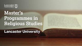 Masters Programmes in Religious Studies at Lancaster University [upl. by Akihc]