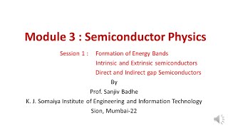 Semiconductor Physics Session 1 Formation of Energy bands [upl. by Marigold]