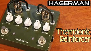 Hagerman Thermionic ReinforcerMega Tube Clipping [upl. by Anillehs]