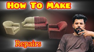 How To Make Sofa Repairing Change The Fabrics [upl. by Maynard]