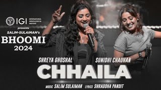 Chhaila  Shreya Ghoshal x Sunidhi Chauhan  Salim Sulaiman  Shraddha Pandit  Bhoomi  Male Singer [upl. by Meisel]