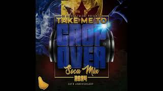 DJ Hidden Talent presents Take Me To Cropover 2024 Soca Mix [upl. by Lexa]