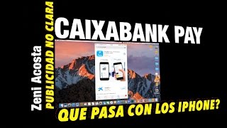 Caixabank pay problemas con los iphone [upl. by Ettenawtna269]