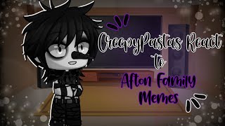 CreepyPastas React to Afton Family Memes  Part 3 of CreepyPastas Meets Afton Family  Gacha Club [upl. by Anaed]