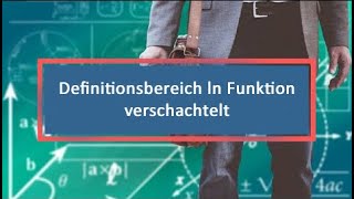 Definitionsbereich ln Funktion verschachtelt [upl. by Keslie]