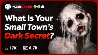 What Dark Secrets Is Your Small Town Hiding  Reddit Stories [upl. by Nurav]