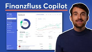 NEU Finanzfluss Copilot Vermögen Investments amp Budgets visualisieren  Dein Finanzassistent [upl. by Danae]