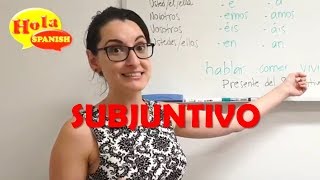 Presente del Subjuntivo EXPLAINED  HOLA SPANISH [upl. by Yenots]