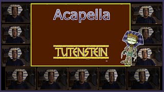 Tutenstein Theme  Acapella [upl. by Ailugram]