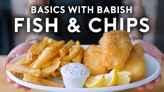 How to Make the Best Fish amp Chips  Basics with Babish [upl. by Gnehs]