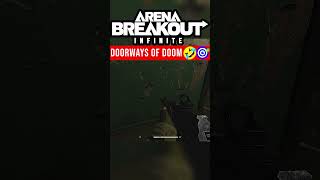 DOORWAYS OF DOOM  Arena Breakout Infinite arenabreakoutinfinite [upl. by Mile]