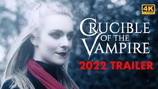 Crucible of the Vampire  2022 Film Trailer 4K [upl. by Neltiak710]