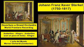 Johann Franz Xaver Sterkel 17501817  Ouverture a Grand Orchestre [upl. by Bentley]