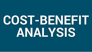 Cost benefit analysis [upl. by Bornstein]