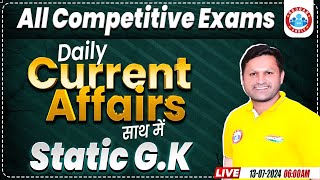 Daily Current Affairs  13 July 2024 Current Affairs Today  Static GK  Current GK by Sonveer Sir [upl. by Bruni]