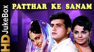 Patthar Ke Sanam 1967  Full Video Songs Jukebox  Manoj Kumar Waheeda Rehman Mumtaz [upl. by Ahsal277]