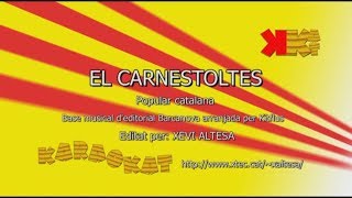 El carnestoltes  Karaoke en català  KARAOKAT [upl. by Dasya]