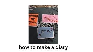 how to make diary at home 🏡🏡 [upl. by Sheff]