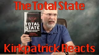 The Total StateKirkpatrick Reacts [upl. by Baiel]