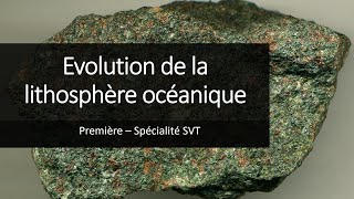 Cours Spé SVT 1eres  Evolution de la lithosphère océanique [upl. by Leasim125]