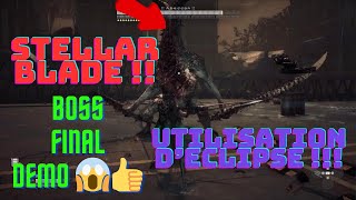 Stellar Blade  Utilisation d’Eclipse sur le Boss Abaddon 😱👍Fin de la démo😁Vivement le jeu complet [upl. by Schlicher506]