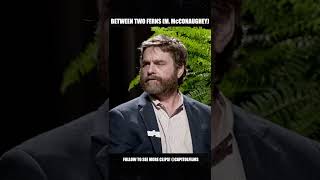 Matthew McConaughey Between Two Ferns with Zach Galifianakis [upl. by Lisan]