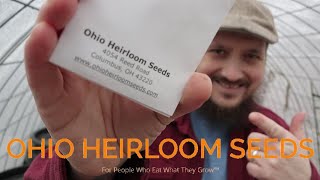 Ohio Heirloom Seeds  Heirloom Seed Company Spotlight [upl. by Dremann]