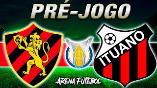 SPORT x ITUANO Campeonato Brasileiro  Narração [upl. by Koball]