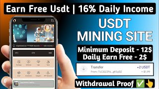 New Usdt Earning Website USDT Mining Site 2024 Best Investment TrxUsdt Earning Site [upl. by Chanda]