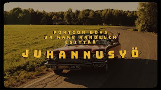 Portion Boys amp Kake Randelin  Juhannusyö Musiikkivideo [upl. by Spark]