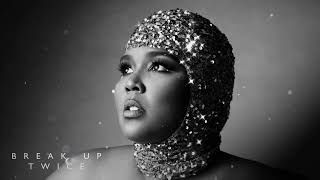 Lizzo  Break Up Twice Official Audio [upl. by Coyle909]