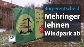 Mehring Mehrheit der Bürger lehnt Windpark ab  BR24 [upl. by Asselem804]