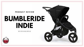 Bumbleride Indie Review by Snuggle Bugz [upl. by Ycinuq]