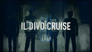 IL DIVO Cruise January 2021 [upl. by Wolpert]