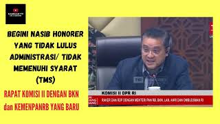 BEGINI PENJELASAN BKN BAGI HONORER YANG TIDAK LULUSTMS PENDAFTARAN PPPK 2024 [upl. by Oria7]