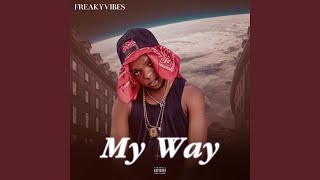 My way [upl. by Yarled]