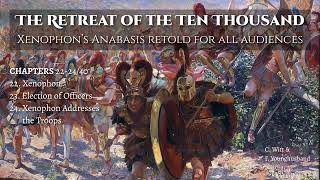 Xenophon New Leader of the Greeks 222440 ⚔️ «Retreat of the Ten Thousand» [upl. by Salomo]