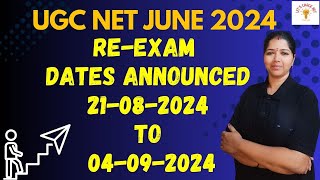 UGC NET REEXAM JUNE 2024 DATES ANNOUNCED [upl. by Kiah]