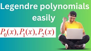 Legendres polynomial for n012Finding P0xP1xP2x Legendres Polynomials [upl. by Auburn]